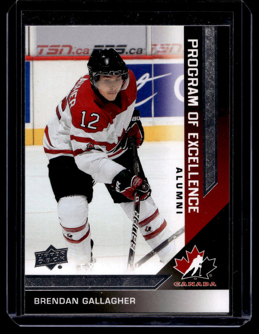 2013 Upper Deck Team Canada - Program of Excellence Alumni - Brendan Gallagher #215 RY