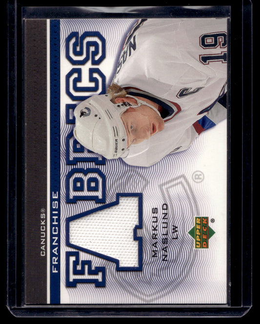 2003-04 Upper Deck - Franchise Fabrics - Markus Naslund #FF-MN