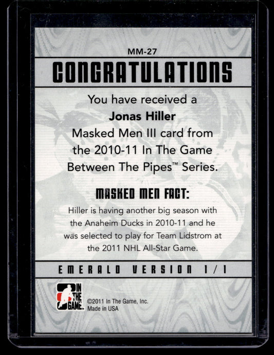 2010-11 In the Game Between the Pipes - Masked Men III - Emerald - Jonas Hiller #MM-27 PR340