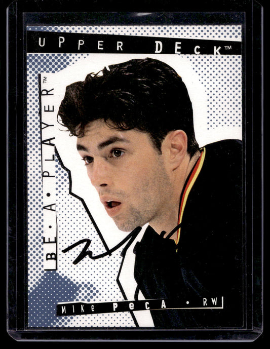 1994-95 Upper Deck Be a Player - Signatures - Mike Peca #165