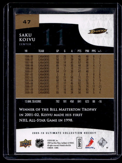 2009-10 Upper Deck Ultimate Collection - Saku Koivu #47 /399